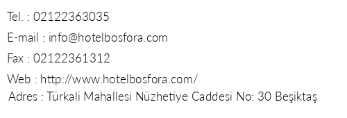 Hotel Bosfora telefon numaralar, faks, e-mail, posta adresi ve iletiim bilgileri
